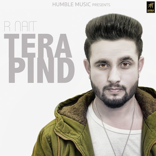 Tera Pind by R Nait - Download on PagalFree
