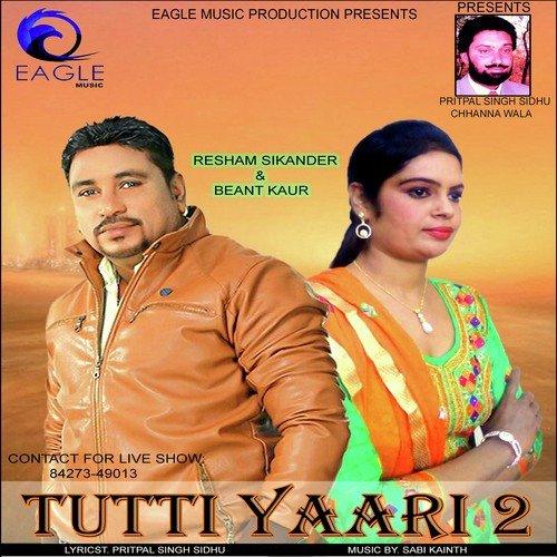 Tutti Yaari 2 by Daljeet Chahal - Download on PagalFree