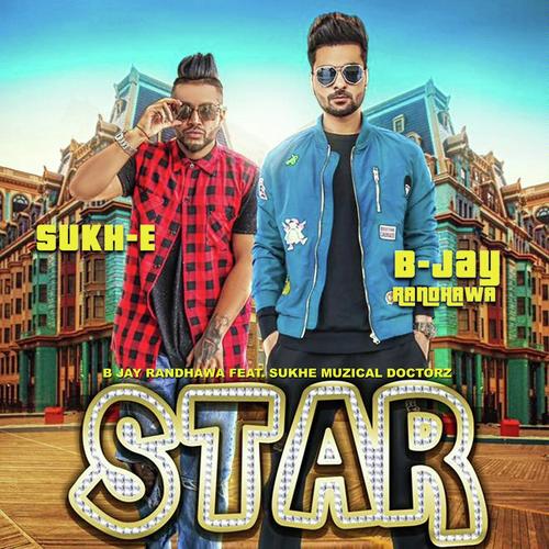 Star by B Jay Randhawa - Download on PagalFree