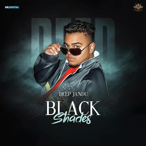 Black Shades by B Jay Randhawa - Download on PagalFree