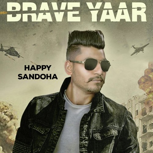 Brave Yaar by Happy Sandoha - Download on PagalFree