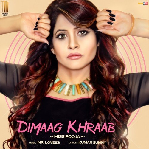 Dimaag Khraab by Miss Pooja - Download on PagalFree