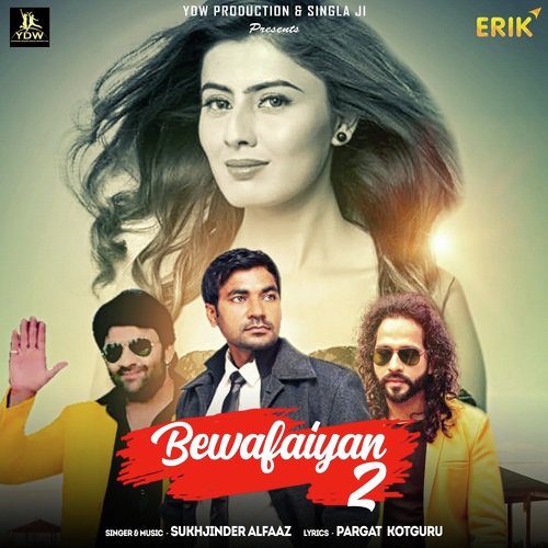 Bewafaiyan 2 by Sukhjinder Alfaaz - Download on PagalFree