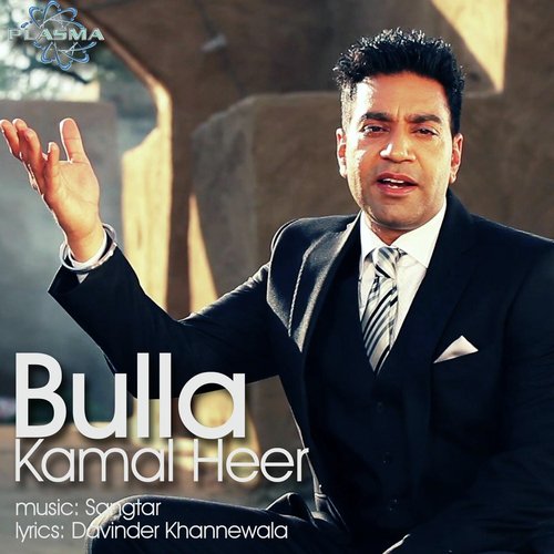 Bulla by Kamal Heer - Download on PagalFree