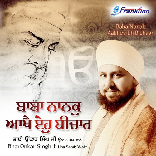 Log Jaane Eh Geet Hai by Bhai Onkar Singh Ji Una Wale - Download on PagalFree