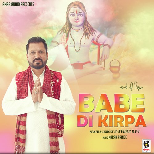 Babe Di Kirpa by Ravinder Ravi - Download on PagalFree