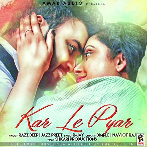 Kar Le Pyar by Raman Joshi - Download on PagalFree