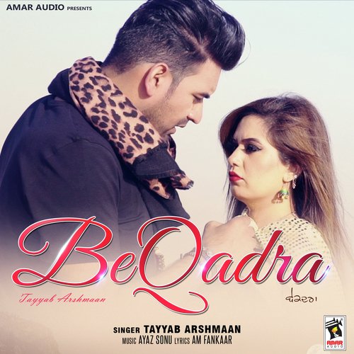 Beqadara by Tayyab Arshmaan - Download on PagalFree