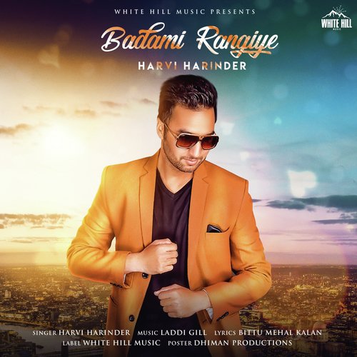 Badami Rangiye by Harvi Harinder - Download on PagalFree