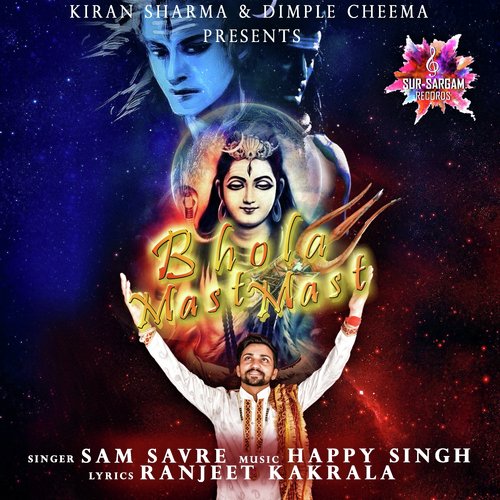 Bhola Mast Mast by Sam Savre - Download on PagalFree