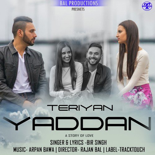 Teriyan Yaddan - A Story Of Love by Rakesh Maini with Jatinder Shah - Download on PagalFree