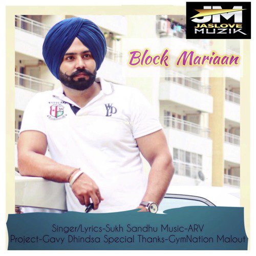 Block Mariaan by Sukh Sandhu - Download on PagalFree