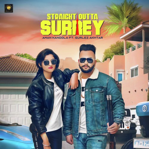 Straight Outta Surrey by Bobby Girn, Byg Byrd - Download on PagalFree