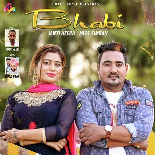 Bhabi by Janti Heera, Miss Simran - Download on PagalFree
