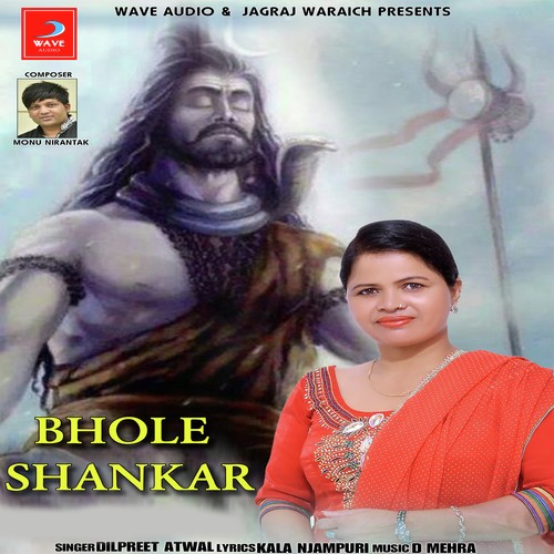 Bhole Shankar by Dilpreet Atwal - Download on PagalFree