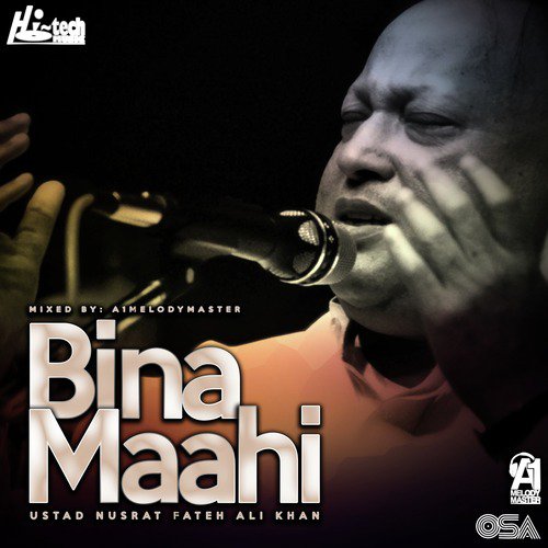 Bina Maahi by Nusrat Fateh Ali Khan, A1Melodymaster - Download on PagalFree