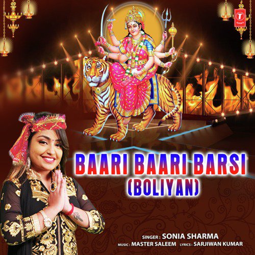 Baari Baari Barsi (Boliyan) by Sonia Sharma - Download on PagalFree