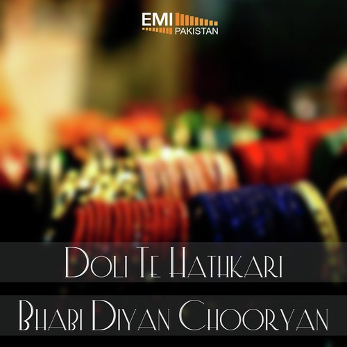 Chiryan Da Chamba (fromDoli Te Hathkari) by Various Artists - Download on PagalFree