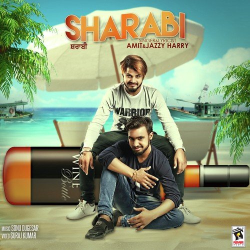 Sharabi by Amit - Download on PagalFree