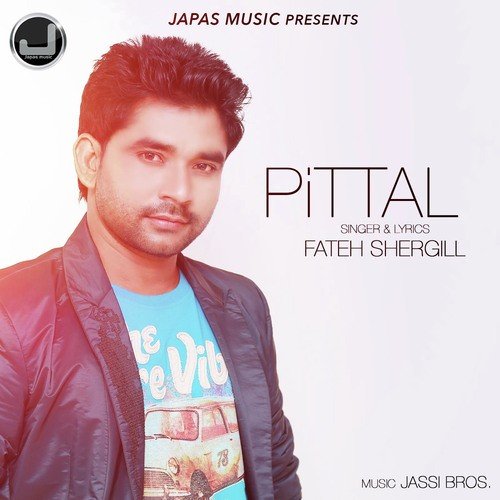 Pittal by Baldeep Brar - Download on PagalFree