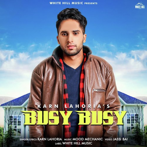 Busy Busy by Karn Lahoria - Download on PagalFree