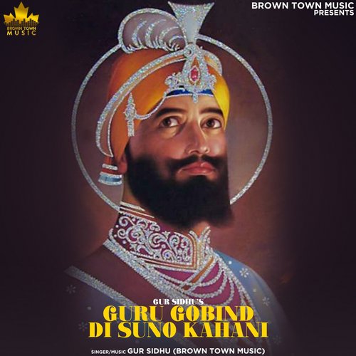 Guru Gobind Di Suno Kahani by Mayank Maurya (Maadhyam), Shadow Dubai - Download on PagalFree