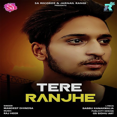 Tere Ranjhe by Mavi Singh - Download on PagalFree