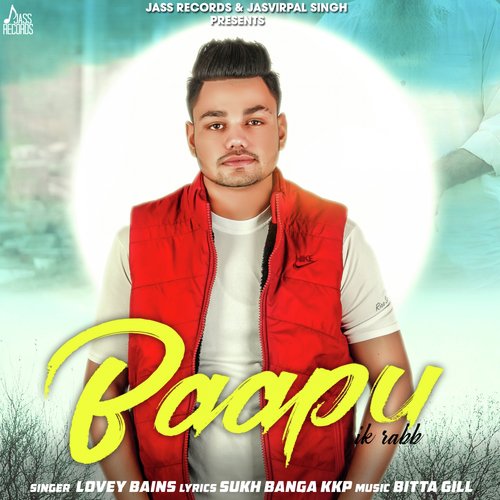 Baapu by Lovey Bains - Download on PagalFree