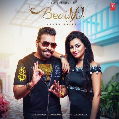 Beautiful by Jassi Bros, Kamal Maan, Kanth Kaler - Download on PagalFree