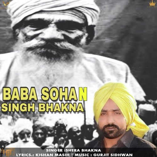 Baba Sohan Singh Bhakna by Shera Bhakna - Download on PagalFree