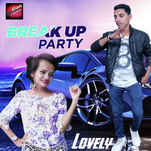 Break Up Party by Lovely - Download on PagalFree