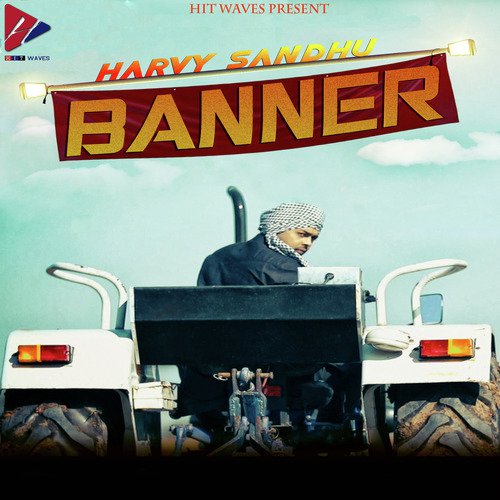 Banner by Harvy Sandhu, JXXTA - Download on PagalFree