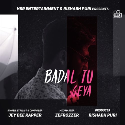 Badal Tu Geya by Jey Bee Rapper - Download on PagalFree