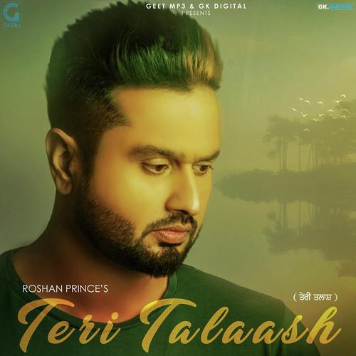 Teri Talaash by Robbey Singh - Download on PagalFree