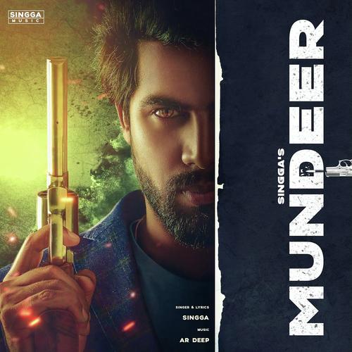 Mundeer by Singga - Download on PagalFree
