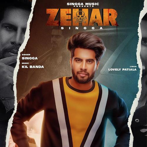 Zehar by Singga - Download on PagalFree