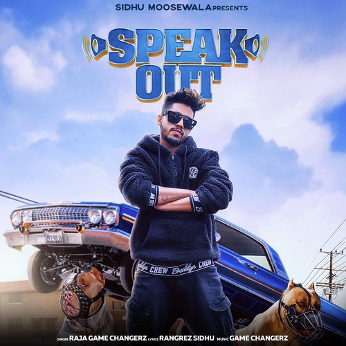Speak Out by Sidhu Moose Wala - Download on PagalFree