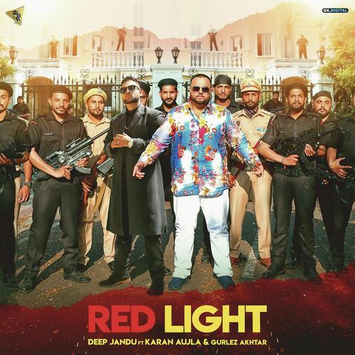 Red Light by Deep Jandu - Download on PagalFree