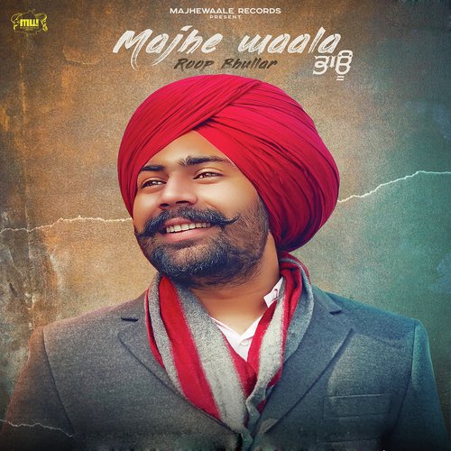 Majhe Waala Bhau by Ajaypal Aulakh - Download on PagalFree