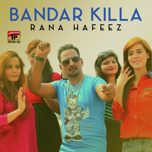 Bandar Killa by Rana Hafeez - Download on PagalFree