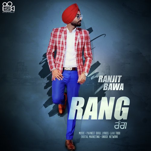 Rang by Ranjit Bawa - Download on PagalFree
