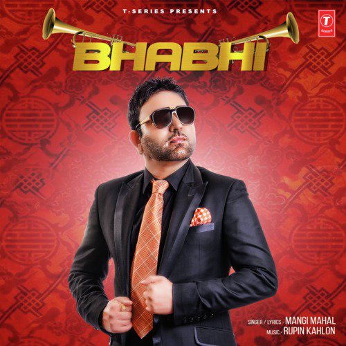 Bhabhi by Rupin Kahlon, Mangi Mahal - Download on PagalFree