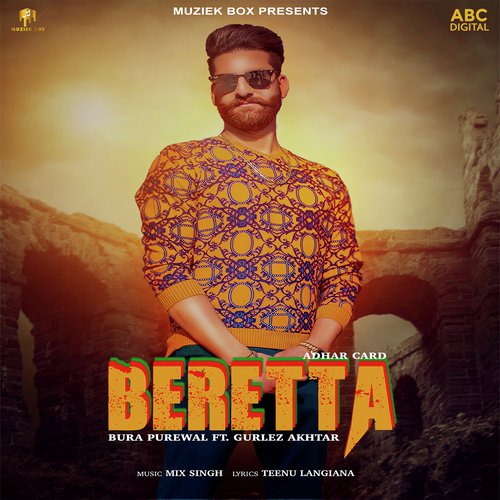 Beretta by Bura Purewal, Gurlej Akhtar - Download on PagalFree