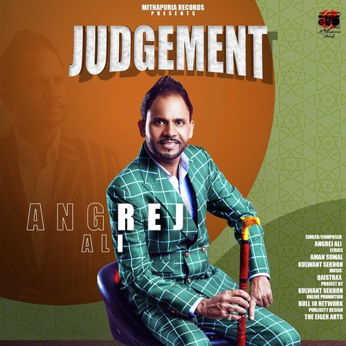 Judgement by Angrej Ali - Download on PagalFree