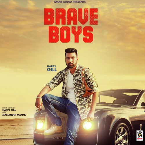 Brave Boys by Happy Gill - Download on PagalFree