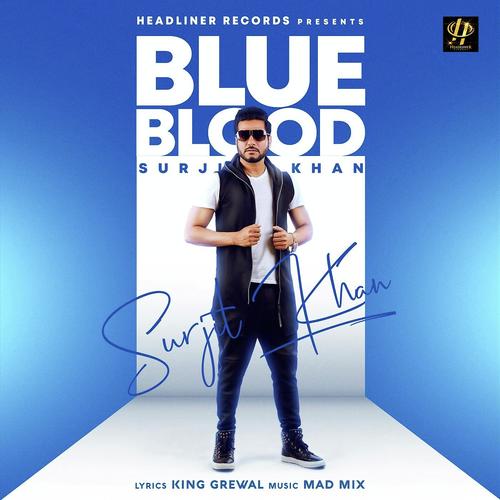 Blue Blood by Surjit Khan - Download on PagalFree