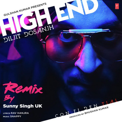 High End Remix(Remix By Sunny Singh Uk) by Diljit Dosanjh, Snappy - Download on PagalFree