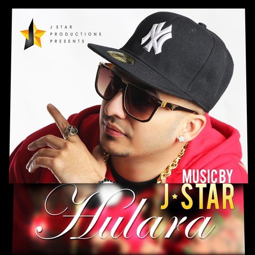 Hulara by J-Star - Download on PagalFree