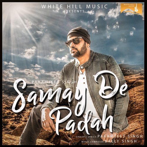 Samay De Padah by Param Singh, Manjit Singh - Download on PagalFree