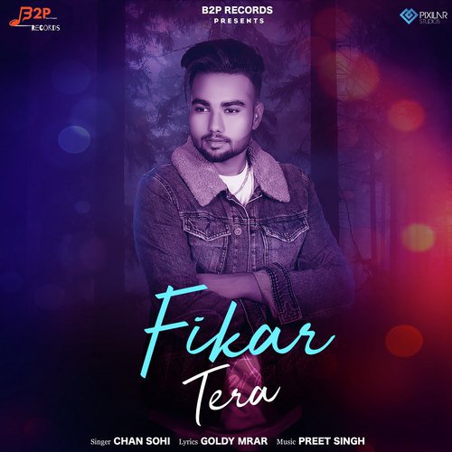 Fikar Tera by Malik Saab the Kalakaar - Download on PagalFree